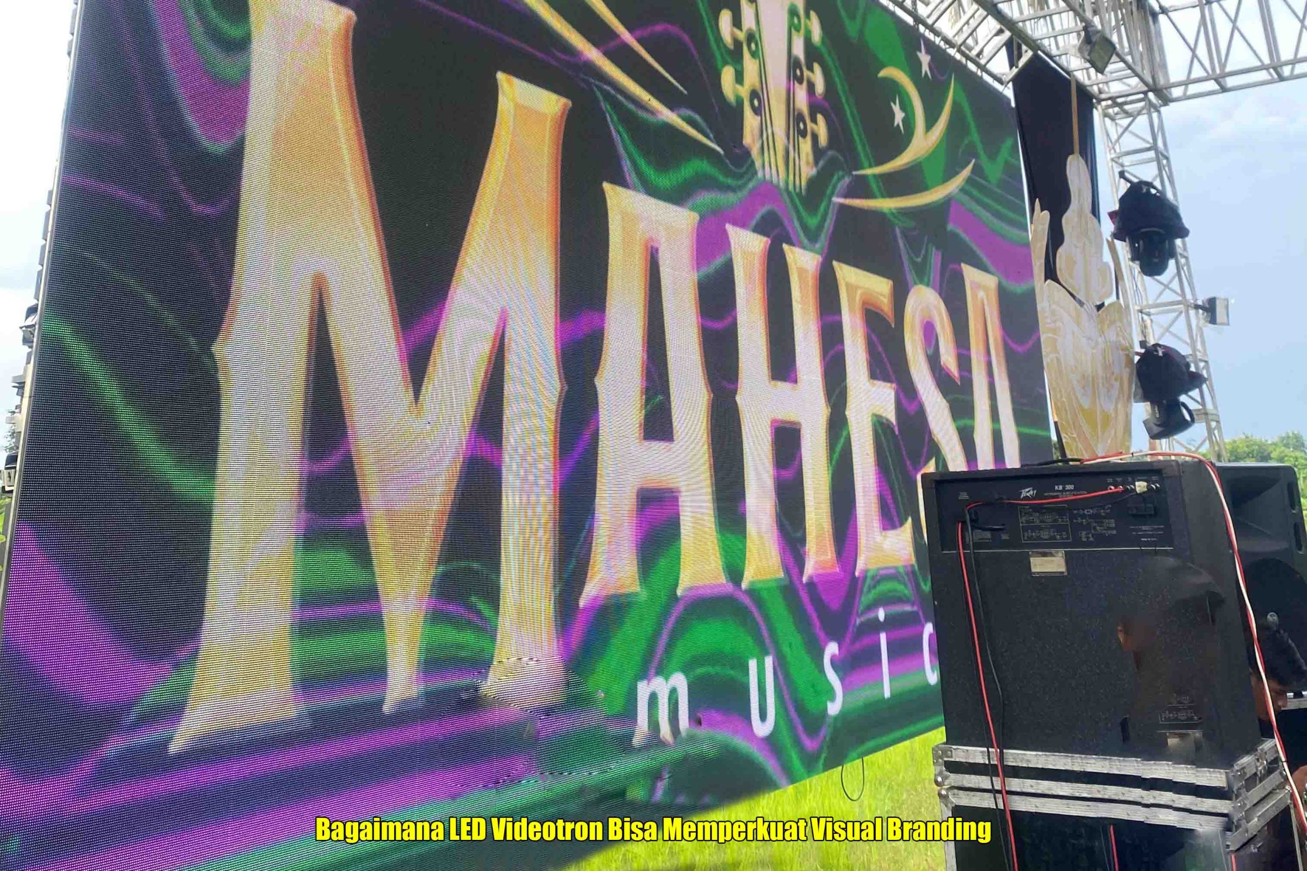 Bagaimana LED Videotron Bisa Memperkuat Visual Branding