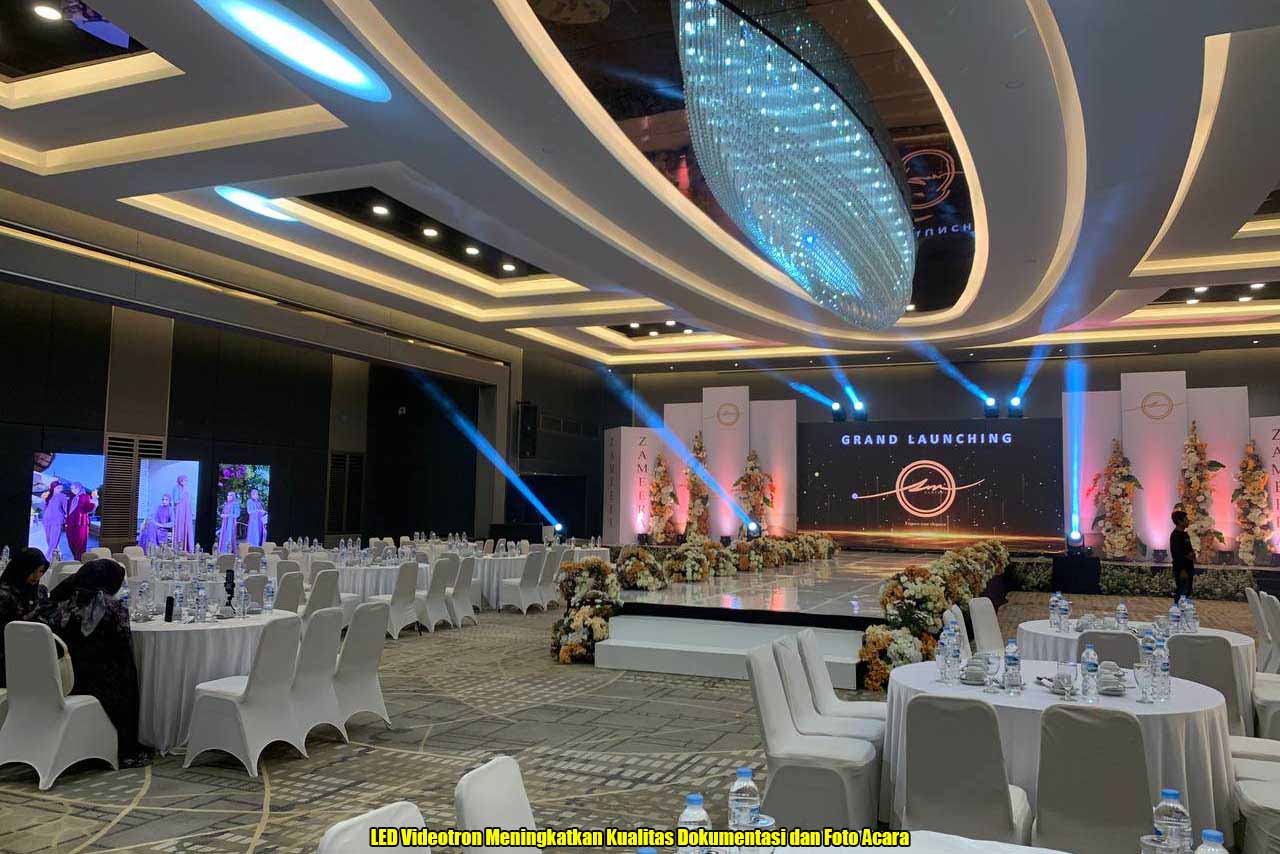 LED Videotron Meningkatkan Kualitas Dokumentasi dan Foto Acara