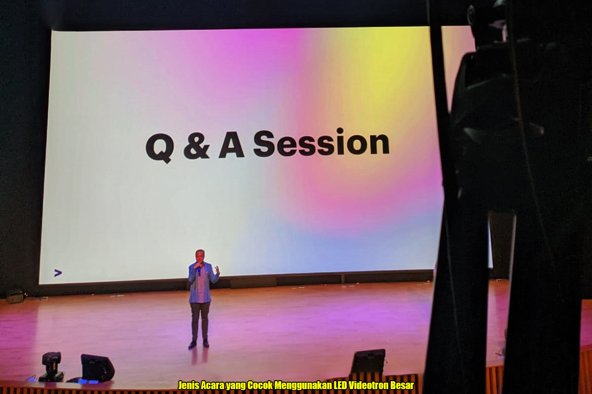 Jenis Acara yang Cocok Menggunakan LED Videotron Besar