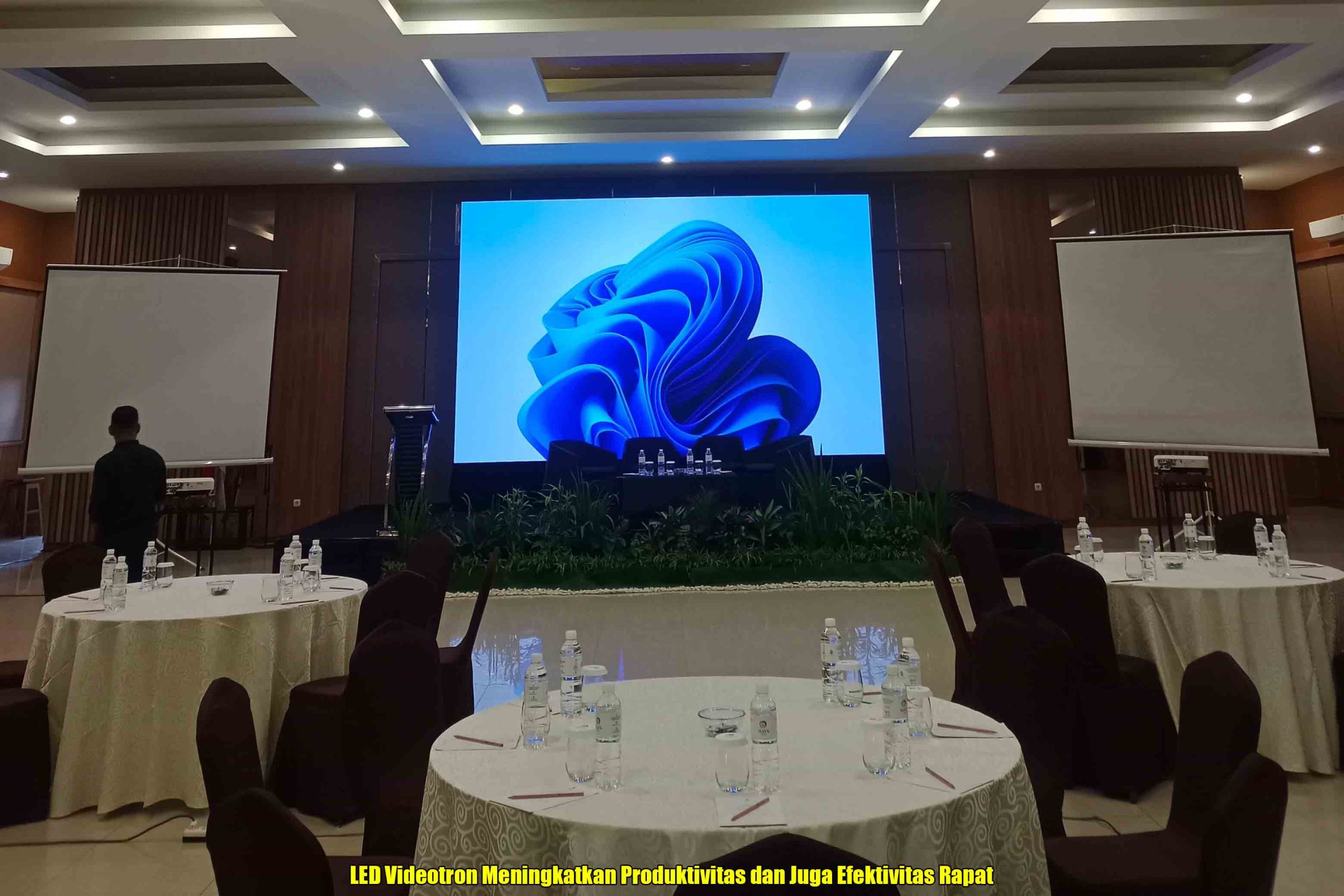 LED Videotron Meningkatkan Produktivitas dan Juga Efektivitas Rapat