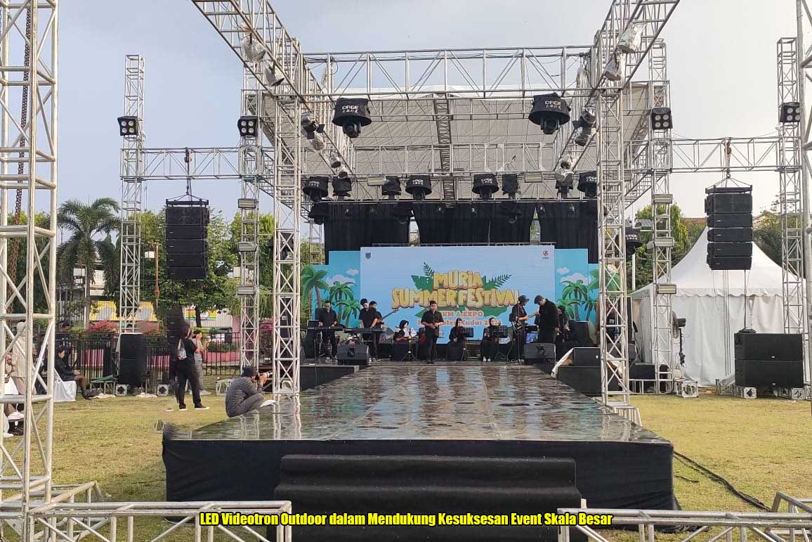 LED Videotron Outdoor dalam Mendukung Kesuksesan Event Skala Besar