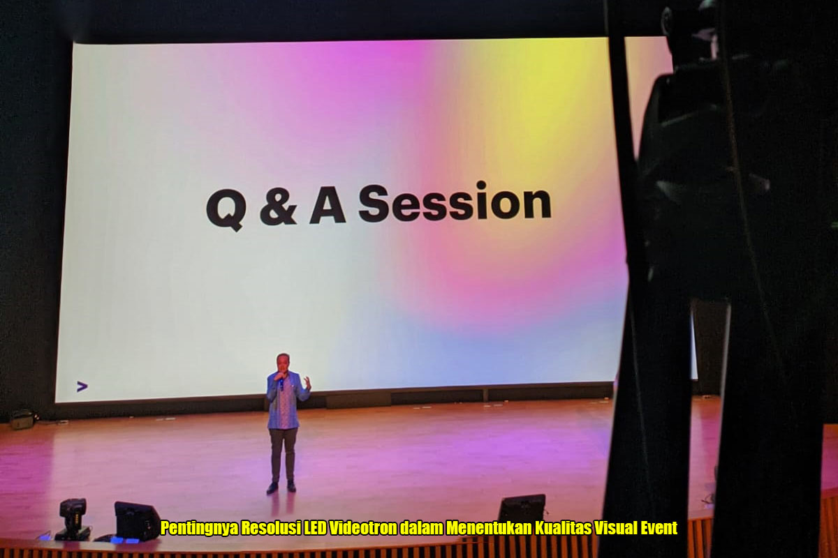 Pentingnya Resolusi LED Videotron dalam Menentukan Kualitas Visual Event