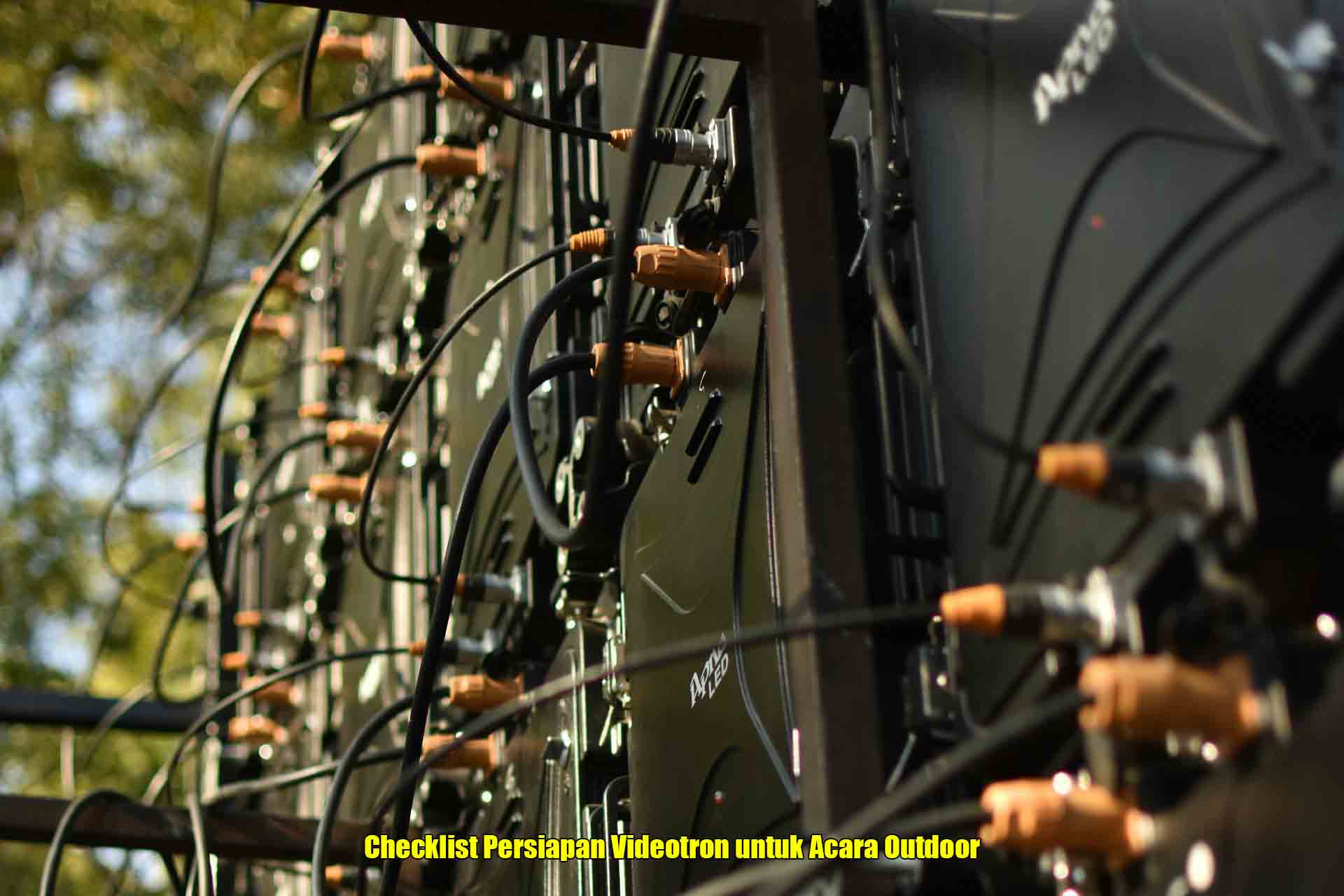 Checklist Persiapan Videotron untuk Acara Outdoor