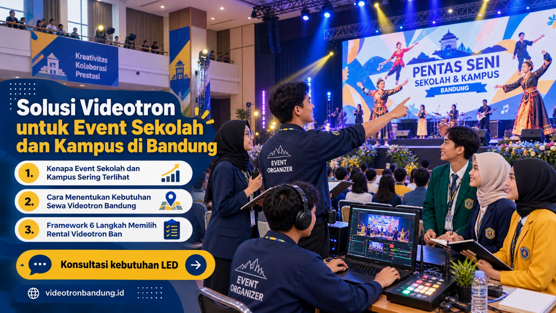 Solusi Videotron untuk Event Sekolah dan Kampus di Bandung