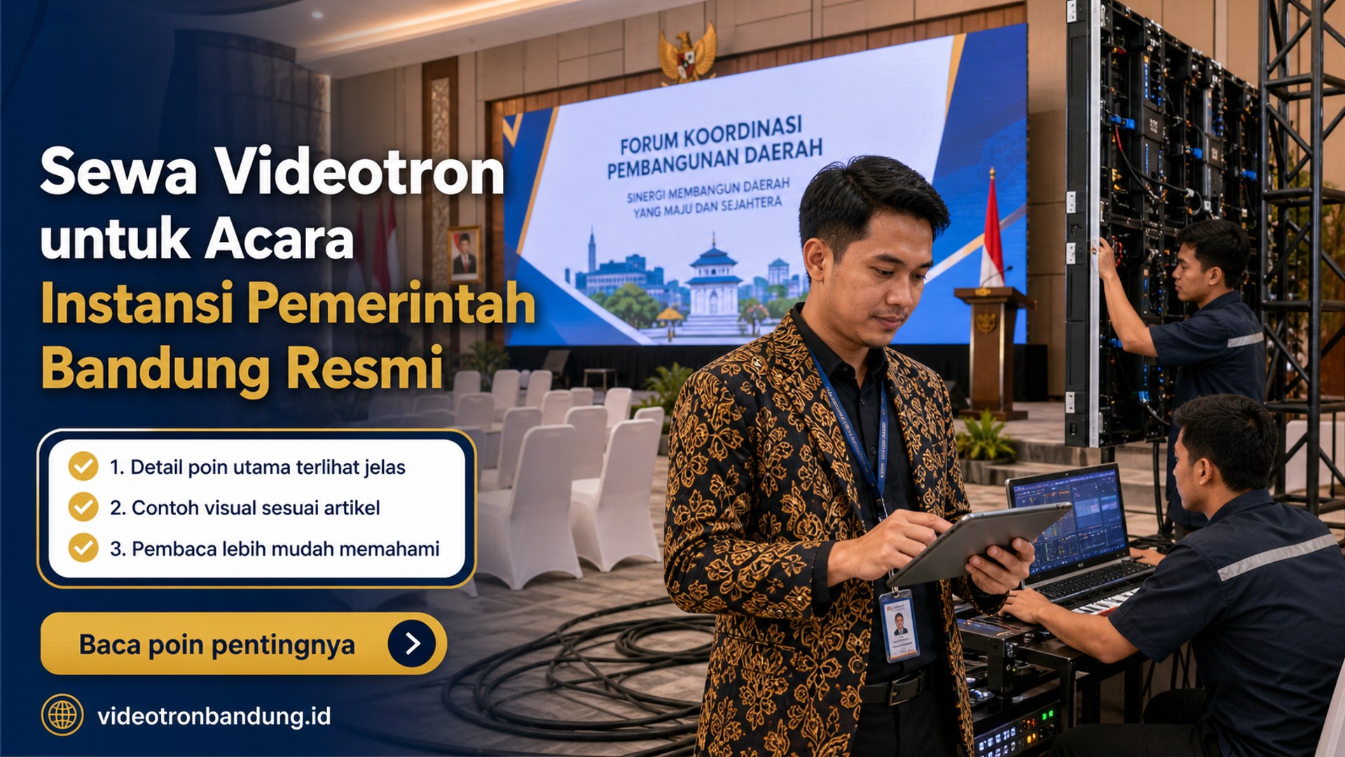 Ilustrasi sewa videotron bandung - Sewa Videotron untuk Acara Instansi Pemerintah Bandung Resmi