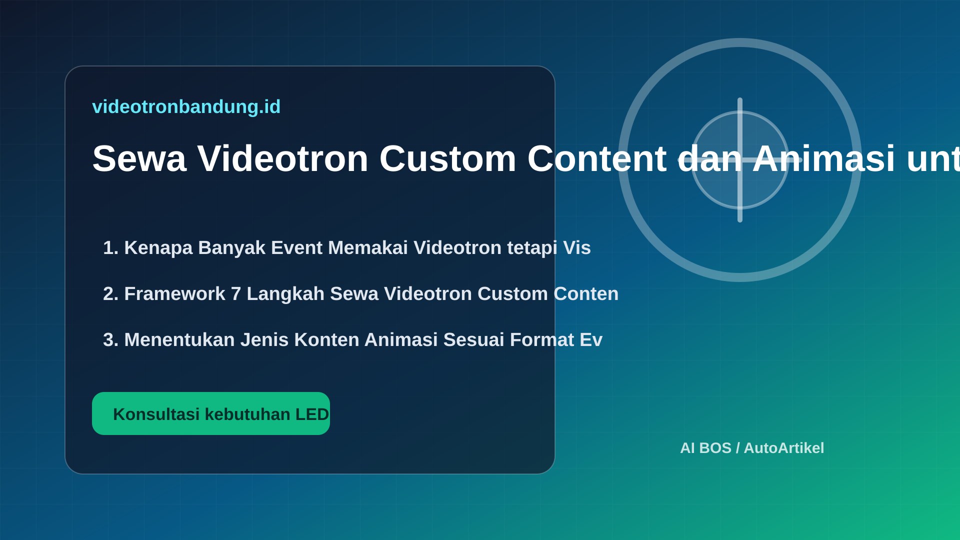 Sewa Videotron Custom Content dan Animasi untuk Event Bandung