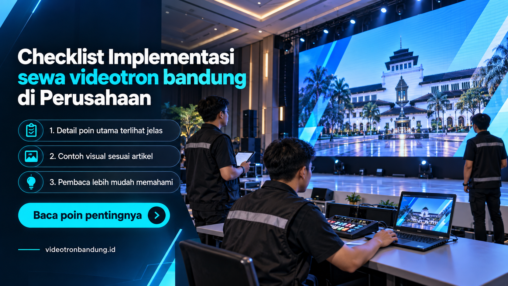 Ilustrasi Checklist Implementasi sewa videotron bandung di Perusahaan