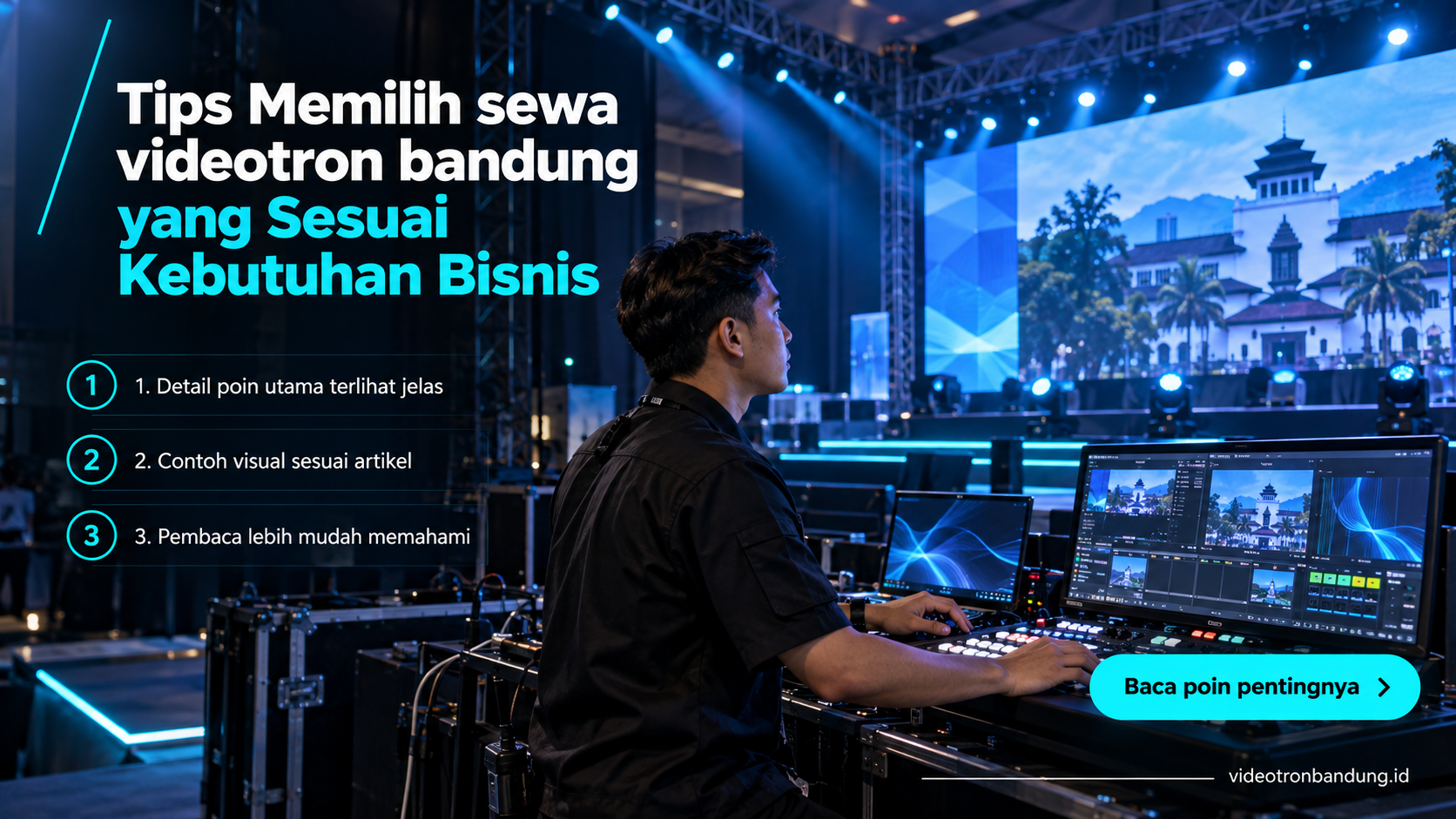 Ilustrasi Tips Memilih sewa videotron bandung yang Sesuai Kebutuhan Bisnis