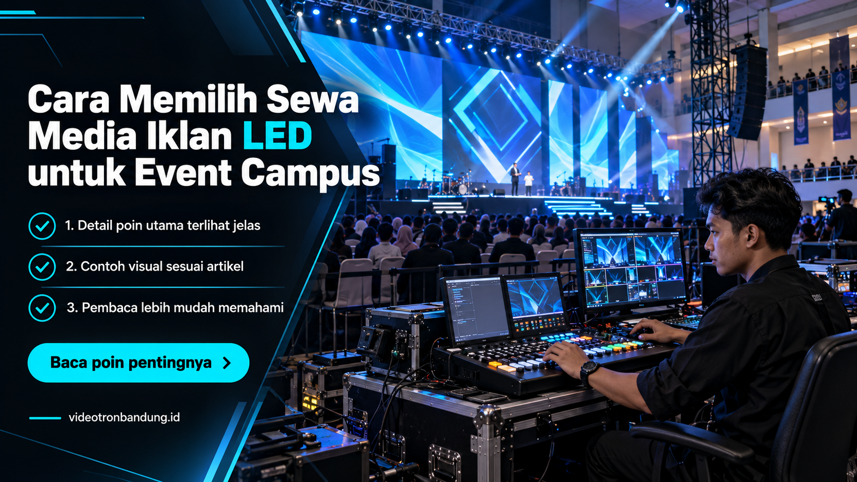 Ilustrasi sewa videotron bandung - Cara Memilih Sewa Media Iklan LED untuk Event Campus