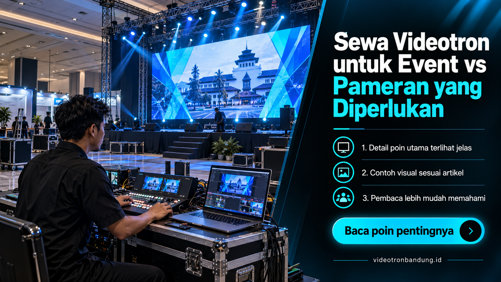 Ilustrasi sewa videotron bandung - Sewa Videotron untuk Event vs Pameran yang Diperlukan