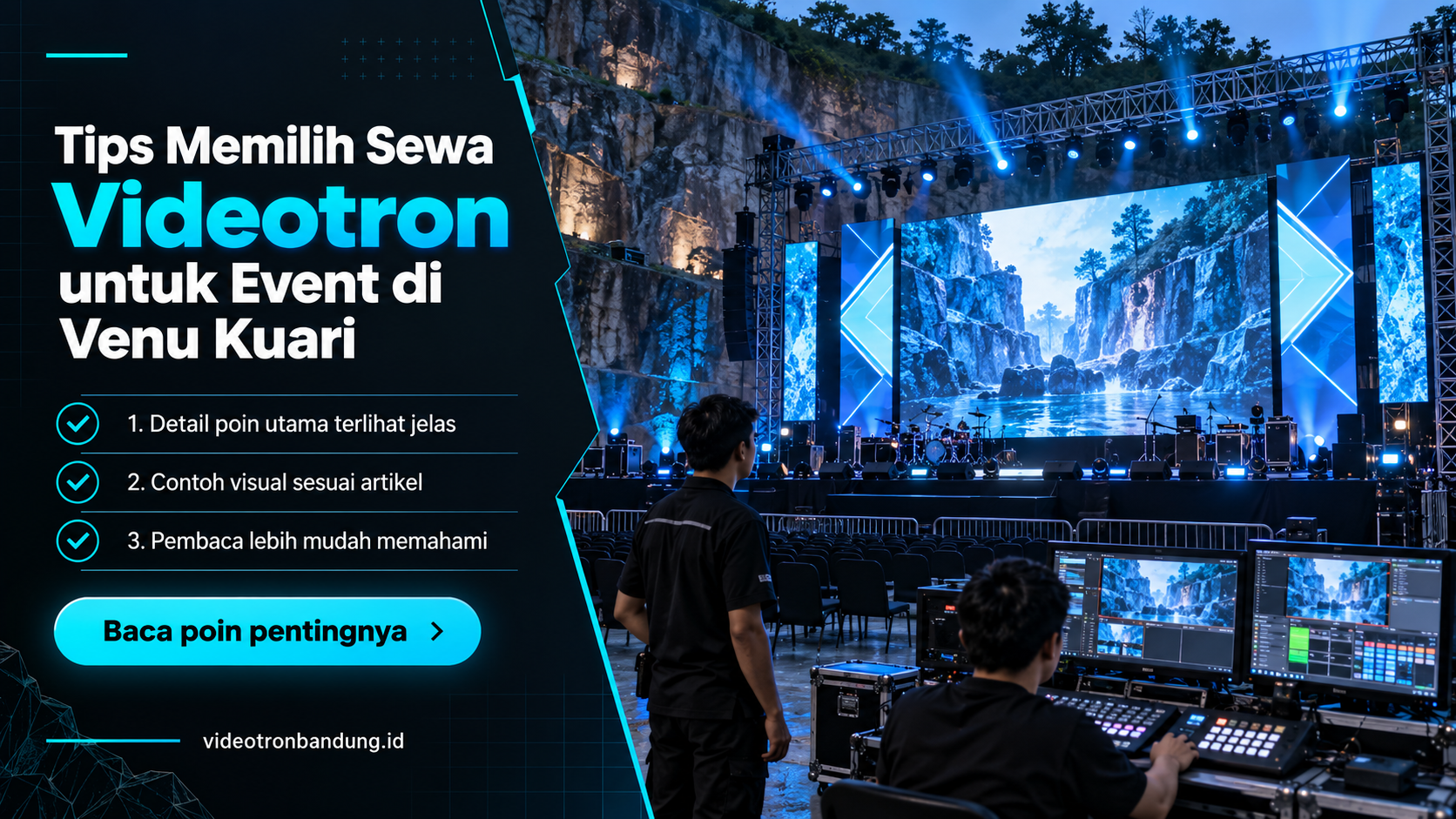 Ilustrasi sewa videotron bandung - Tips Memilih Sewa Videotron untuk Event di Venu Kuari